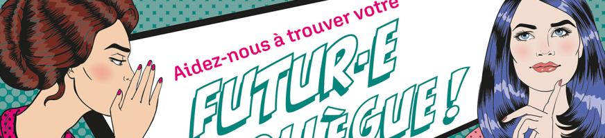 Une femme chuchote à sa collègue "Aidez-nous à trouver votre futur·e collègue!"